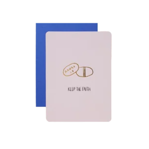 KEEP THE FAITH XANAX Greeting Card